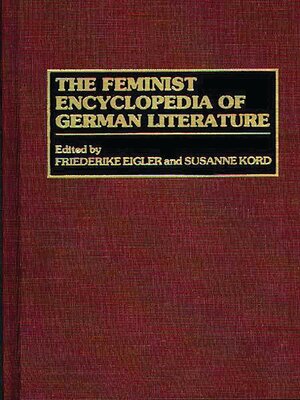 cover image of The Feminist Encyclopedia of German Literature